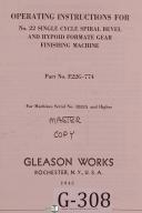 Gleason-Gleason Operator No 22 Single Cycle SBH Formate Gear Finishing Manual Year 1945-#22-No. 22-01